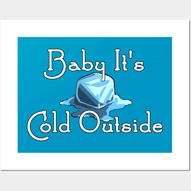 Ark Survival Evolved- Baby It's Cold Outside Wall Art by Cactus Sands